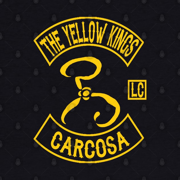 The Yellow Kings Motorcycle Club - Carcosa Chapter by Talesbybob